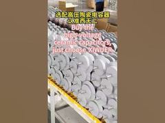 Koop de hoogspanningsceramische condensatoren, kies gewoon XIWUER. #ceramiccapacitors #factory